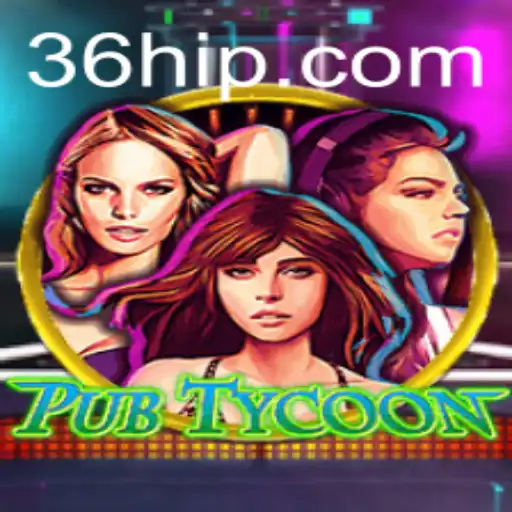 Descubra o Mundo de PubTycoon e a Plataforma 36H.COM
